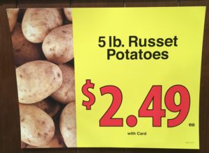 bag of potatoes for 2.49